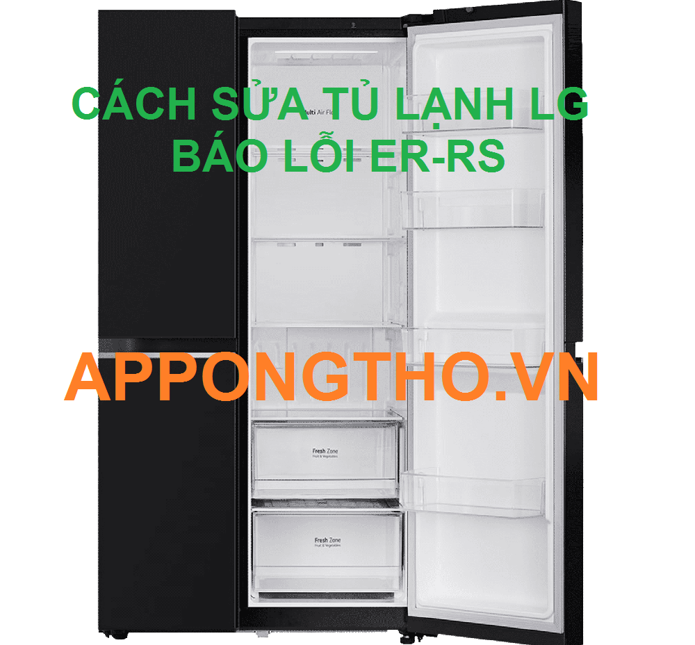 Cách phòng ngừa lỗi ER-RS trên tủ lạnh LG Inverter là gì?