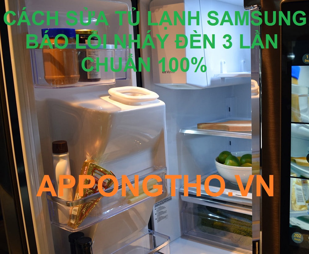 Nguyên nhân tủ lạnh Samsung nháy đèn 3 lần 1 nhịp